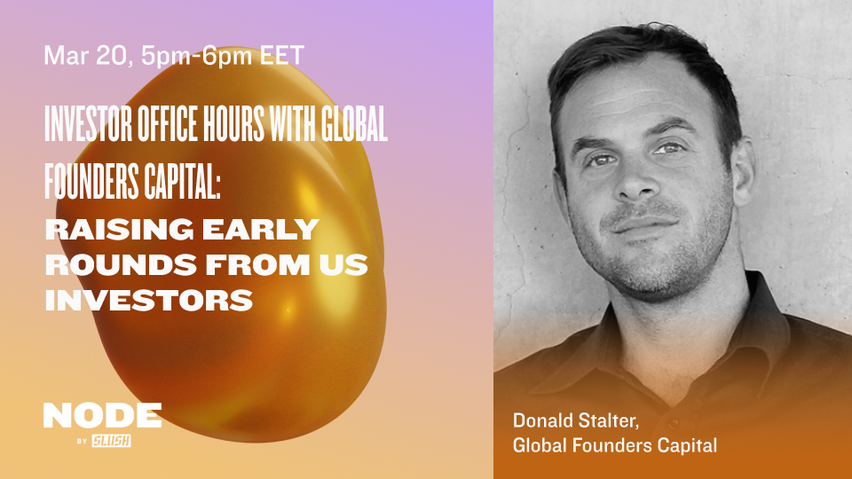 Node by Slush Investor Office Hours with Global Founders Capital